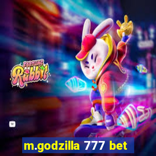 m.godzilla 777 bet