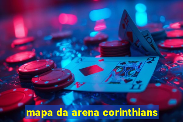 mapa da arena corinthians