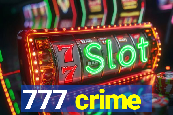 777 crime