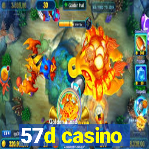 57d casino