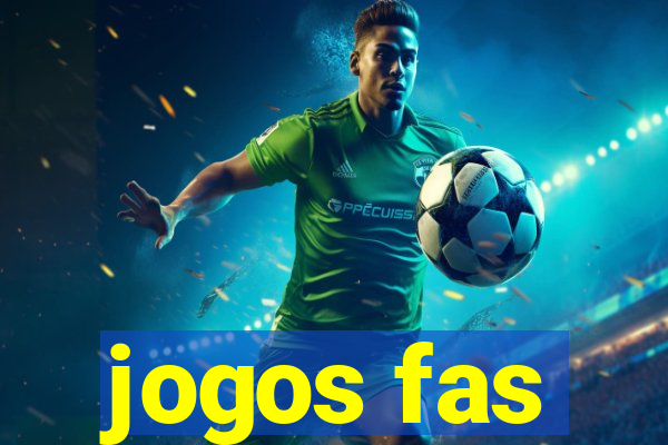 jogos fas