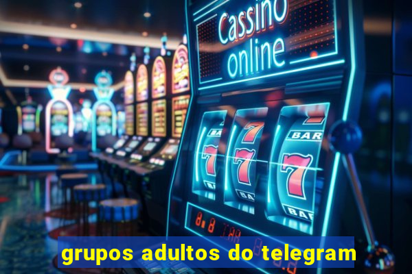 grupos adultos do telegram