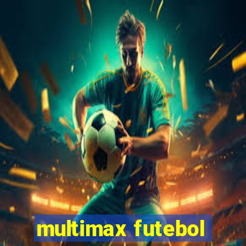 multimax futebol