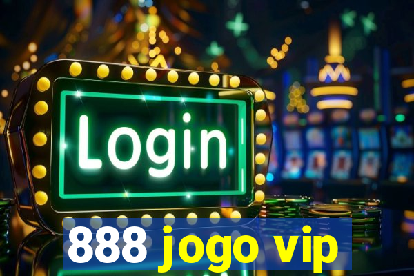 888 jogo vip