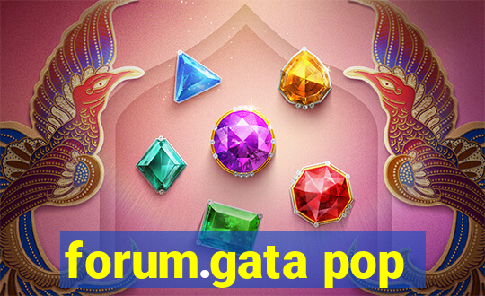 forum.gata pop