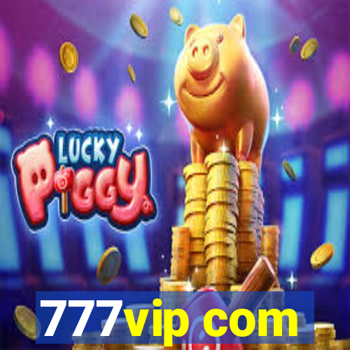 777vip com