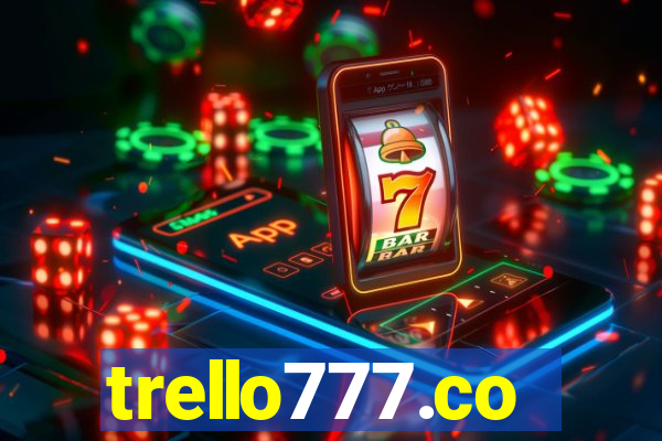 trello777.co