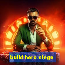 build hero siege