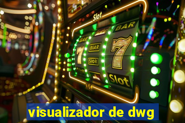 visualizador de dwg