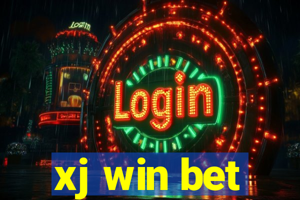 xj win bet