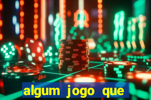 algum jogo que ganha dinheiro sem precisar depositar