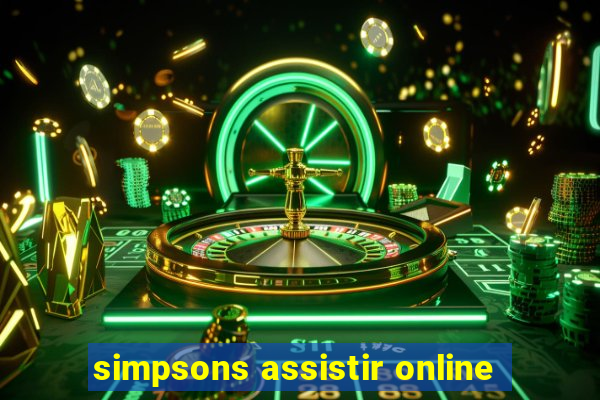 simpsons assistir online