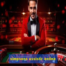 simpsons assistir online