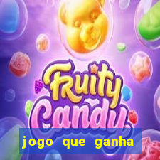 jogo que ganha dinheiro ao se cadastrar