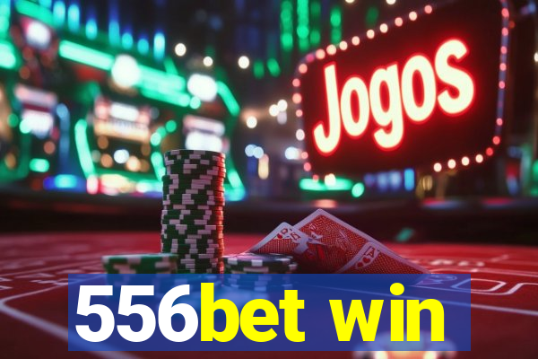 556bet win