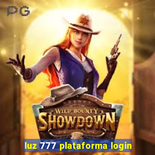 luz 777 plataforma login