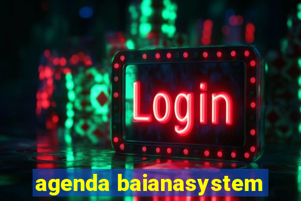 agenda baianasystem