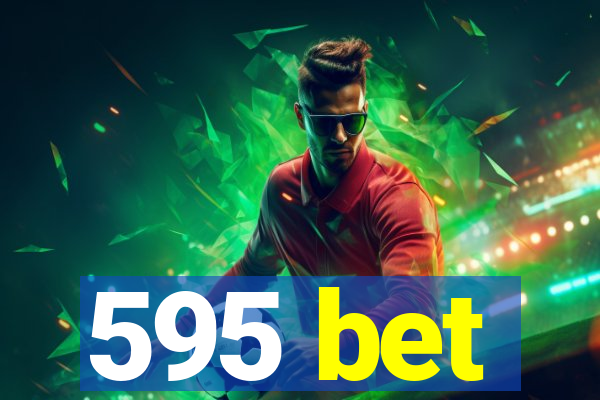 595 bet