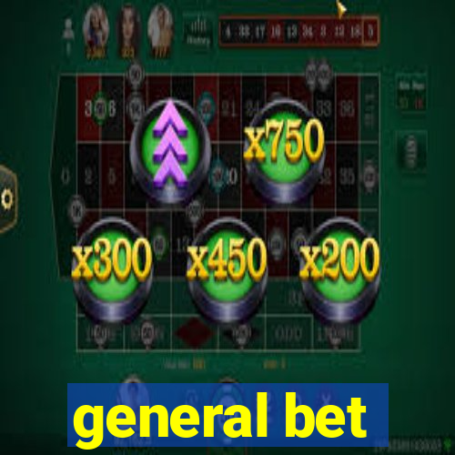 general bet