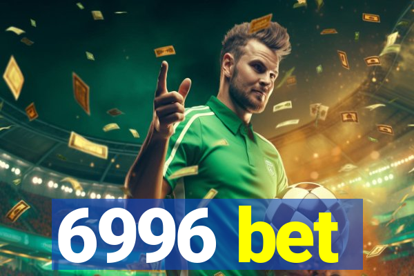 6996 bet