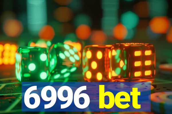 6996 bet