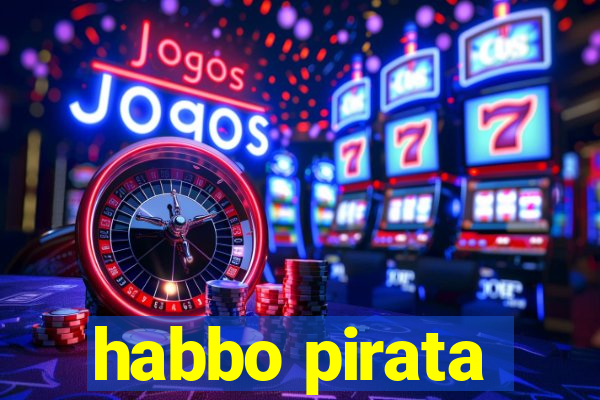 habbo pirata