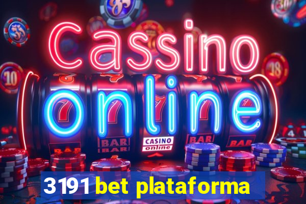 3191 bet plataforma