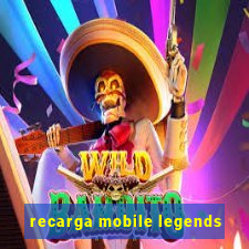 recarga mobile legends