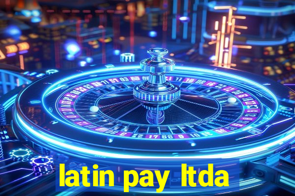 latin pay ltda