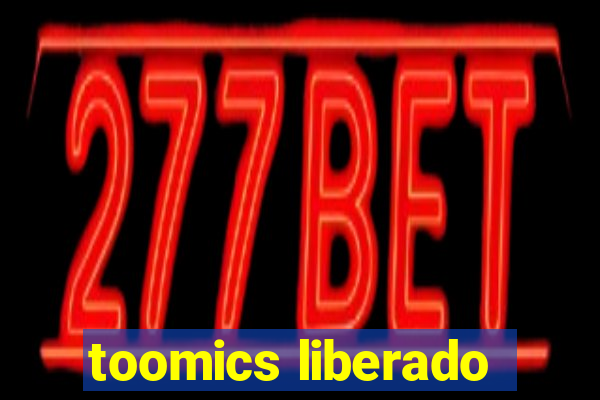 toomics liberado