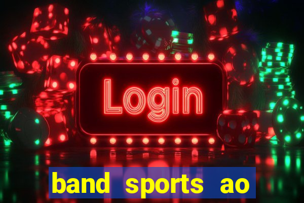 band sports ao vivo gratis