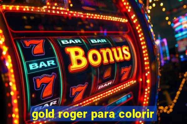 gold roger para colorir