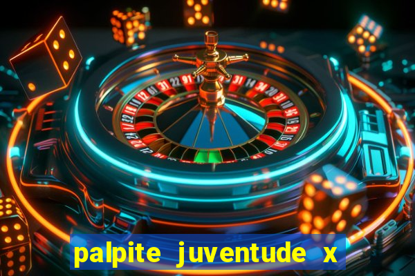 palpite juventude x atletico mg