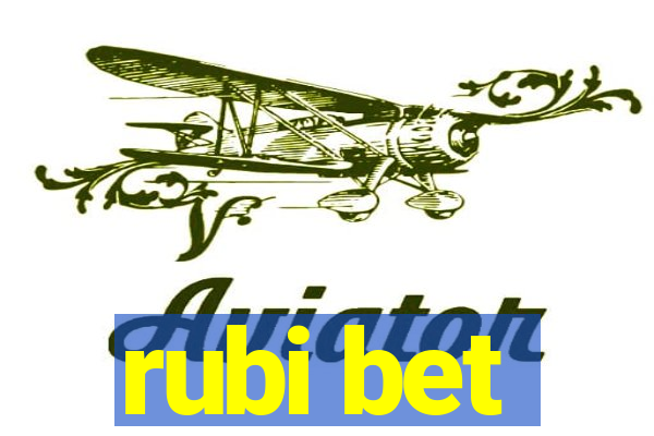 rubi bet