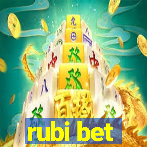 rubi bet