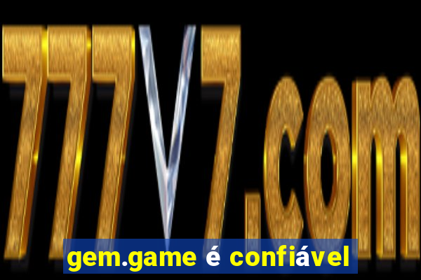 gem.game é confiável