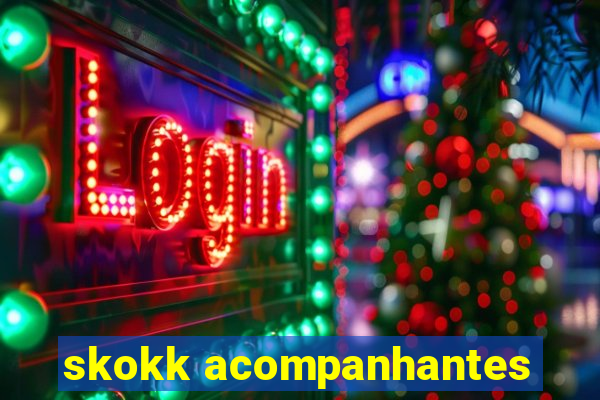 skokk acompanhantes