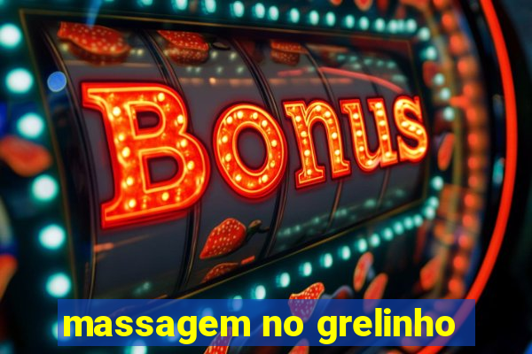 massagem no grelinho