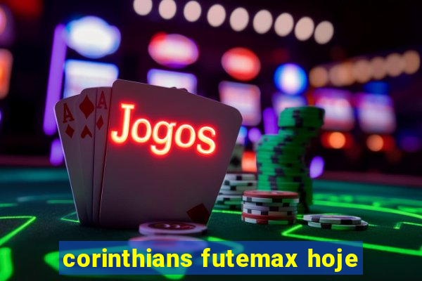 corinthians futemax hoje