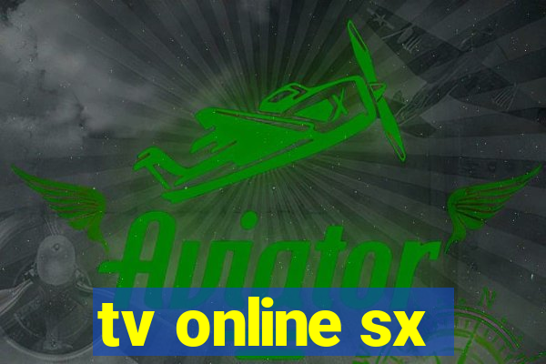 tv online sx