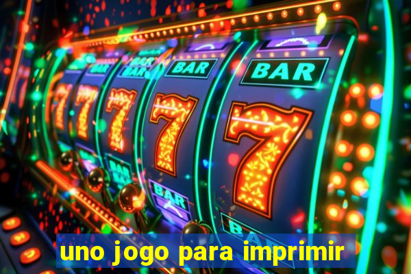 uno jogo para imprimir