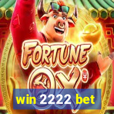 win 2222 bet