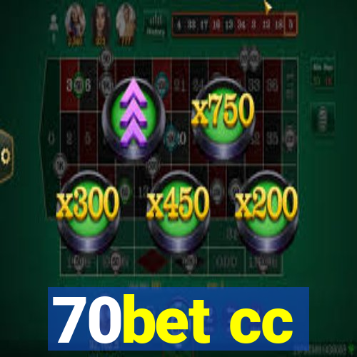 70bet cc