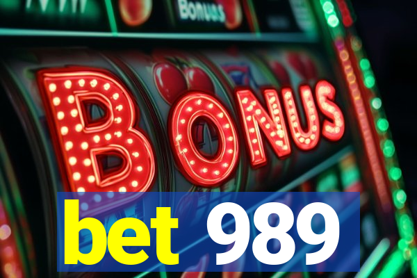 bet 989