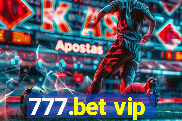 777.bet vip