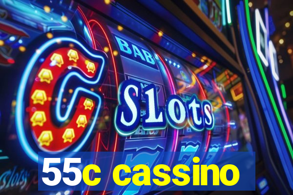 55c cassino