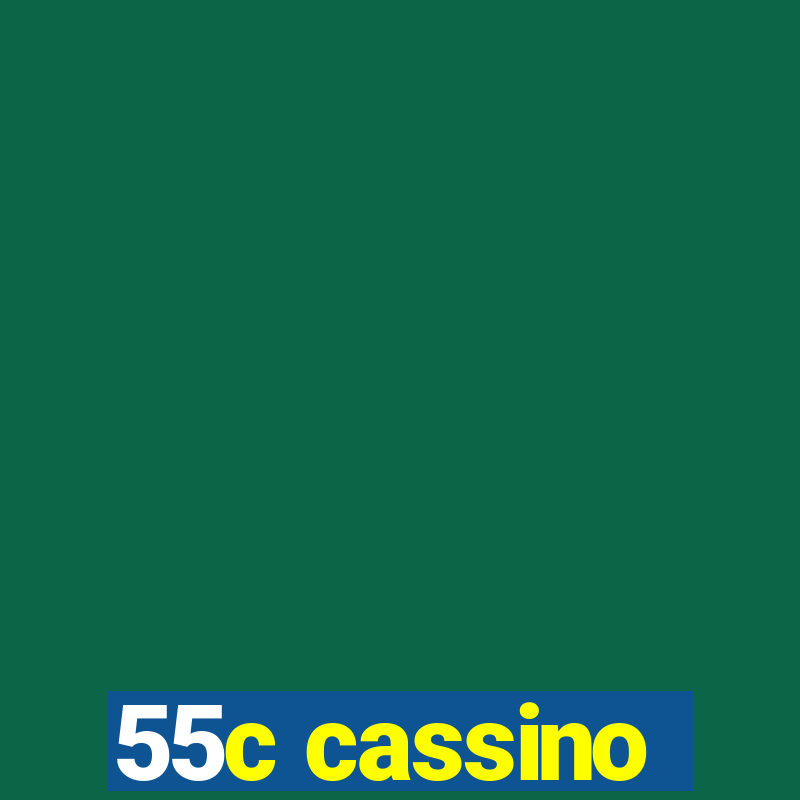 55c cassino