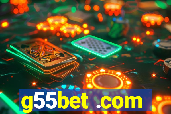 g55bet .com