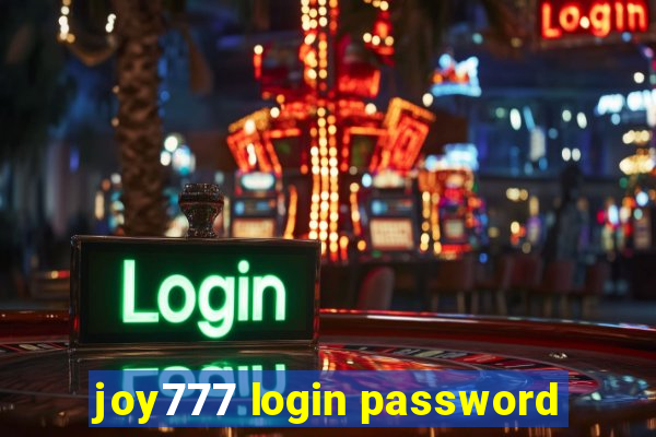 joy777 login password