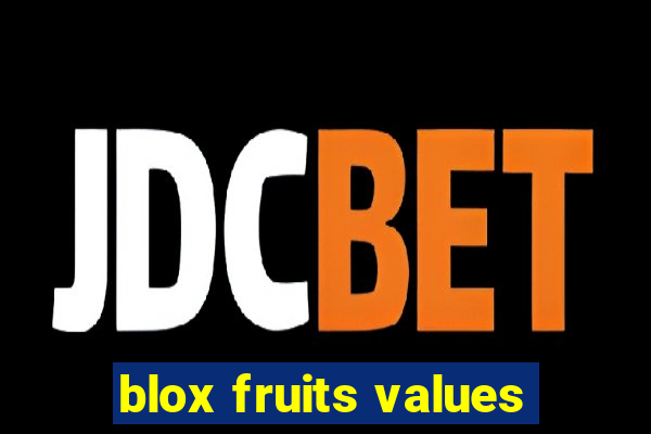 blox fruits values